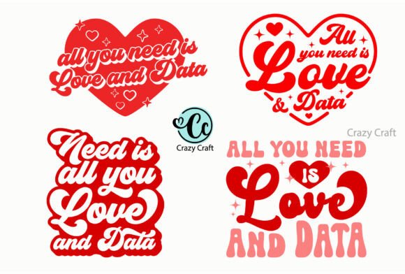 All You Need is Love and Data Shirt Svg
