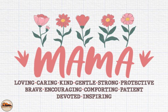 Mama Flower SVG, Mother’s Day PNG