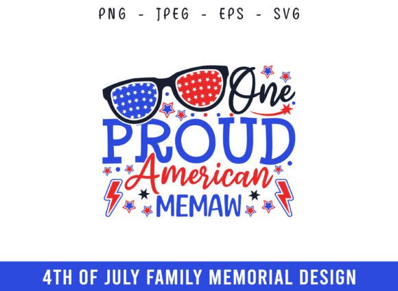 One Proud American Memaw 4th of July SVG
