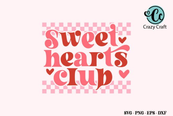 Sweet Hearts Club SVG, Sibling Valentine